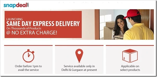 Snapdeal Follows Amazon and Flipkart; Launches Same Day Delivery