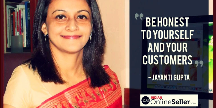 [Womentrepreneur Series] Jayanti Gupta shares her ecommerce success story!