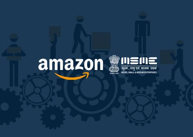 Amazon Joins Hands With MSME to Enhance Production in India