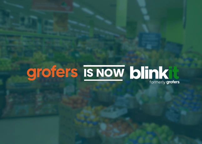 Grofers Becomes ‘Blinkit’ To Focussing Fast-growing Quick Commerce in India