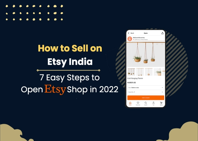 How to Sell on Etsy India in 2022